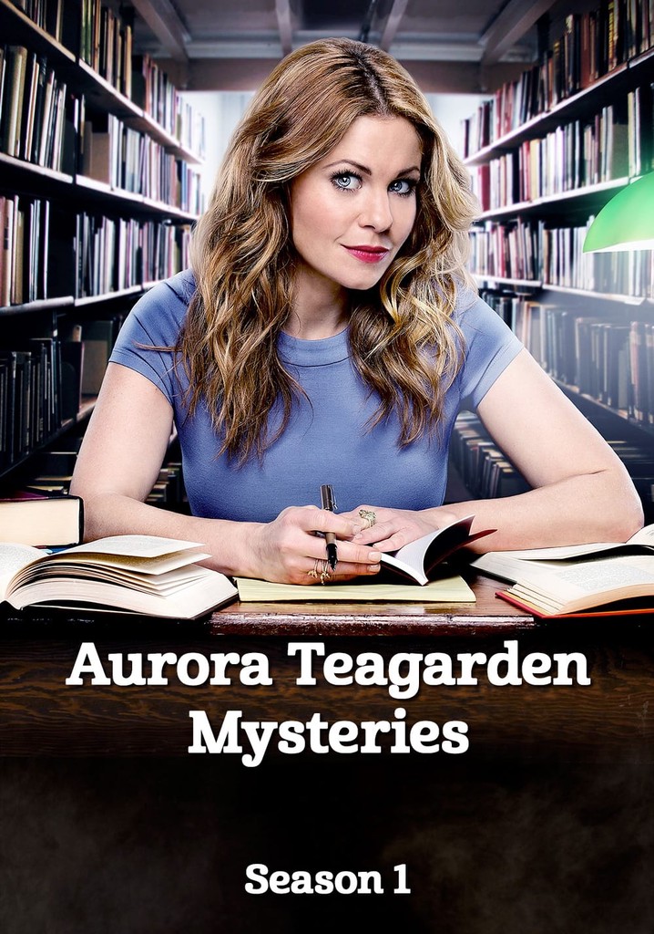 Aurora Teagarden Mysteries Season 1 episodes streaming online